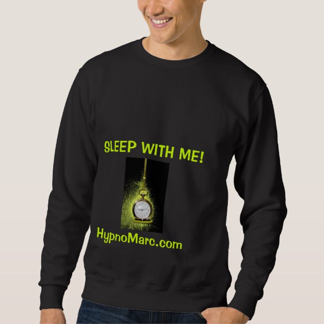 Sleep With Me Sweat Shirt Dark (Front)