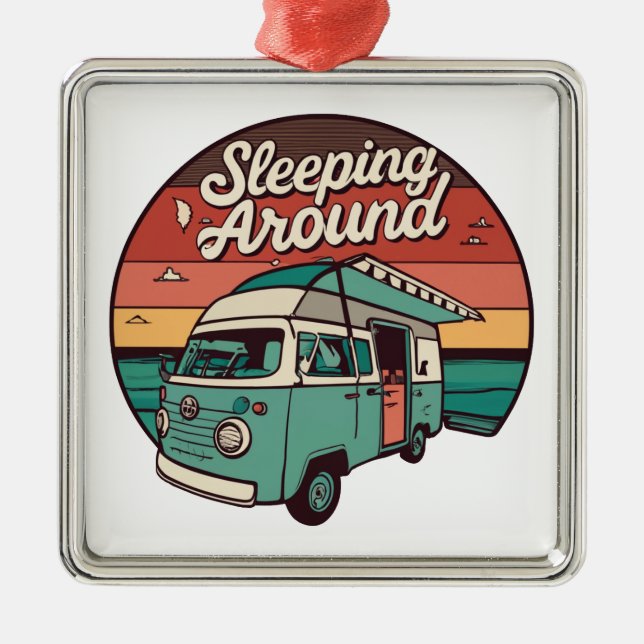 Sleeping Around Camper Metal Ornament (Front)