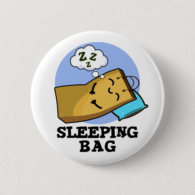 Sleeping Bag Funny Paper Bag Pun  Button (Front)