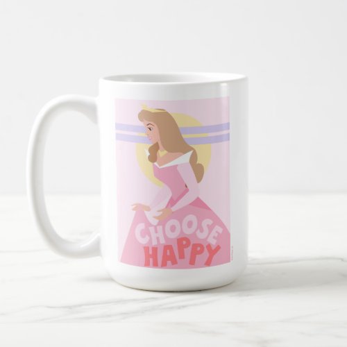 Sleeping Beauty Aurora  Choose Happy Coffee Mug