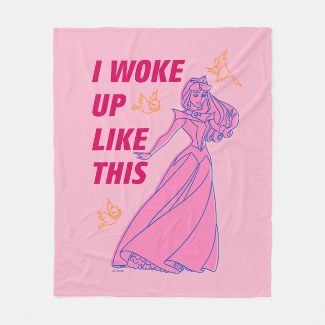 Sleeping Beauty “I Woke Up Like This” Fleece Blanket (Front)