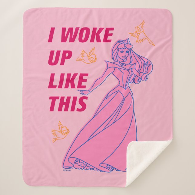 Sleeping Beauty “I Woke Up Like This” Sherpa Blanket (Front)