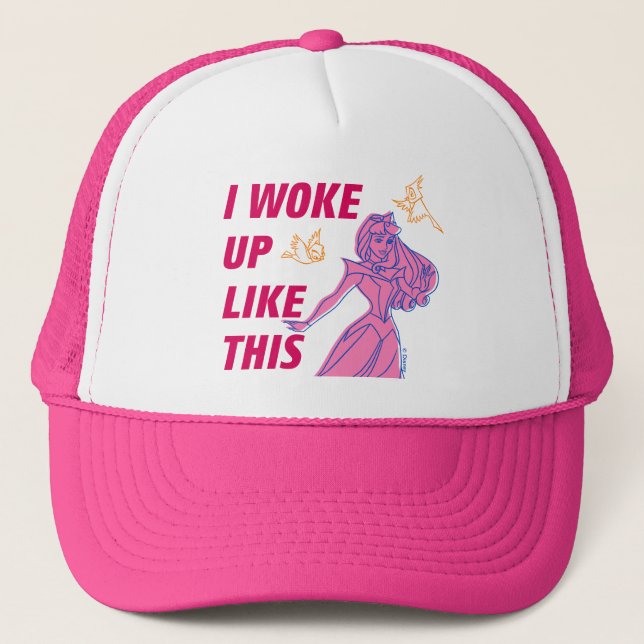 Sleeping Beauty “I Woke Up Like This” Trucker Hat (Front)