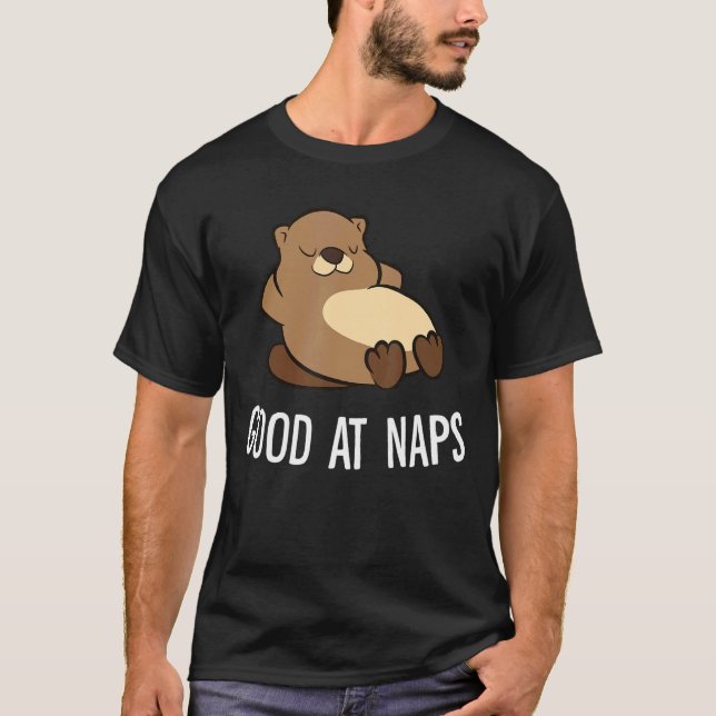 Sleeping Beaver Good At Naps Napping Beaver Pajama T-Shirt (Front)