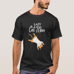 Sleeping Cat Lazy Cat Mom National Lazy Moms Day L T-Shirt