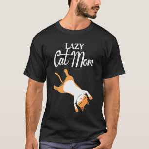 Sleeping Cat Lazy Cat Mom National Lazy Moms Day L T-Shirt