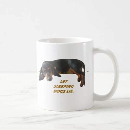 Sleeping Dogs Lie Mug