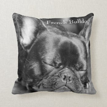 Sleeping French Bulldog Throw Pillow by artinphotography at Zazzle