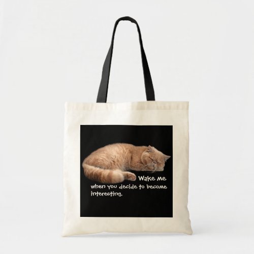 Sleeping Ginger Cat Funny Wake Me Quote Tote Bag