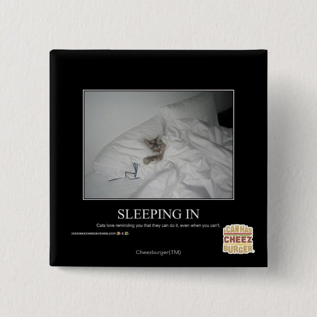 Sleeping In Button (Front)