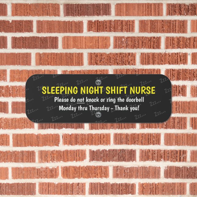 Sleeping Night Shift Nurse Metal Sign (In Situ(Brick))