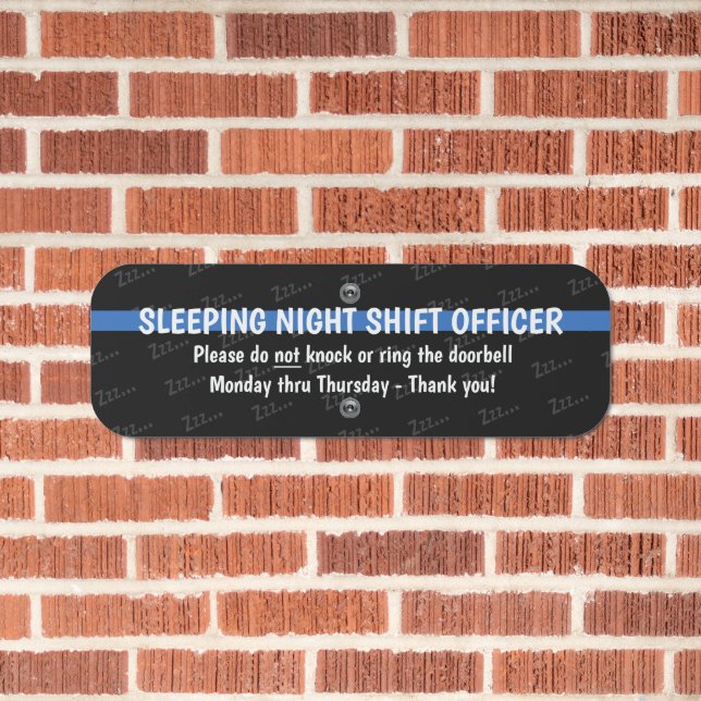 Sleeping Night Shift Officer Metal Sign (In Situ(Brick))