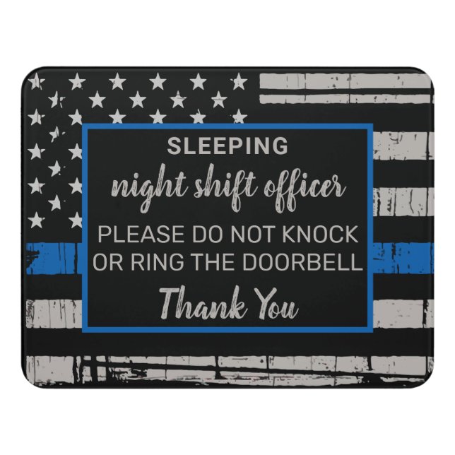 Sleeping Night Shift Police Officer Thin Blue Line Door Sign (Contemporary Front)