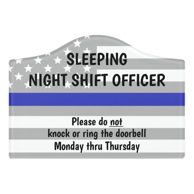Sleeping Night Shift Police Officer thin blue line Door Sign (Small Crest Front)