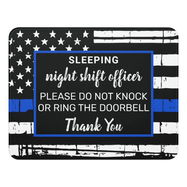 Sleeping Night Shift Thin Blue Line Police Officer Door Sign (Contemporary Front)