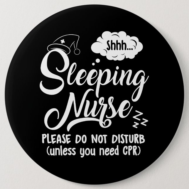 Sleeping Nurse Hospital Rn Nursing Week Funny Men  Button (Front)