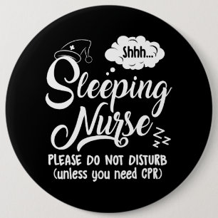 Sleeping Nurse Hospital Rn Nursing Week Funny Men  Button