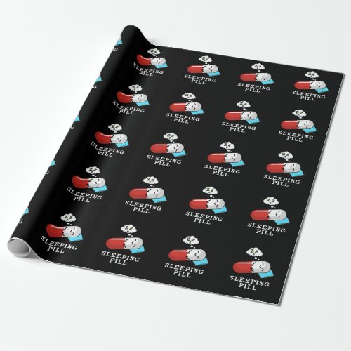 Sleeping Pill Funny Medicine Pun Dark BG Wrapping Paper