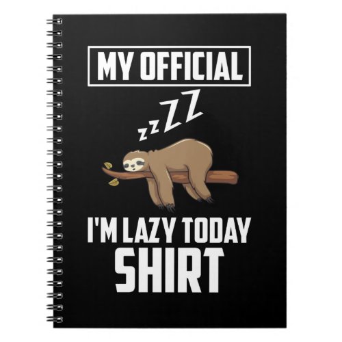 Sleeping Sloth Relaxing Animal Official Lazy Today Notebook