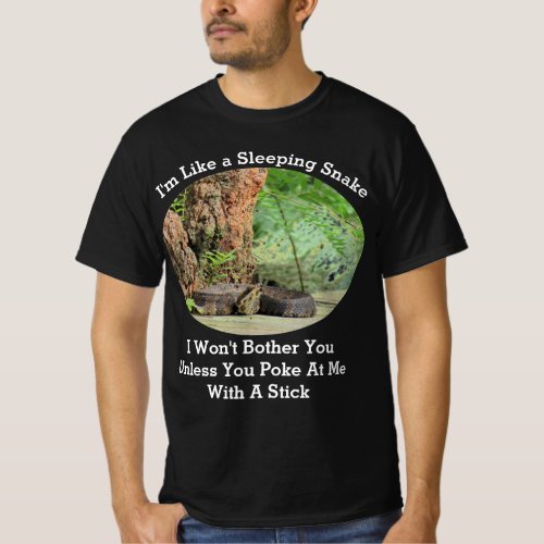 Sleeping Snake Quote T_Shirt _ Cottonmouth Snake