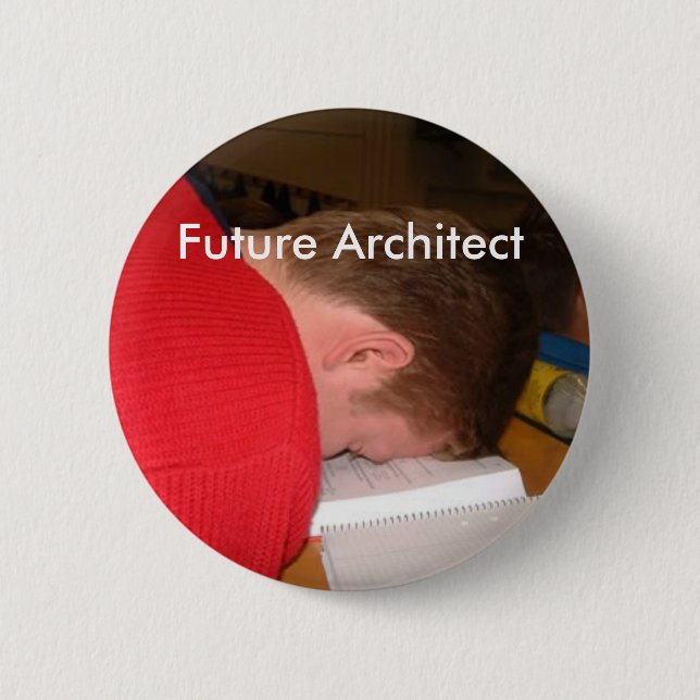 sleeping_student, Future Architect Button (Front)
