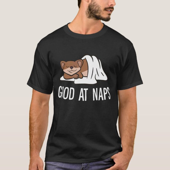 Sleeping Weasel Good At Naps Napping Weasel Pajama T-Shirt (Front)