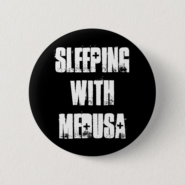 Sleeping With Medusa Pinback Button (Front)