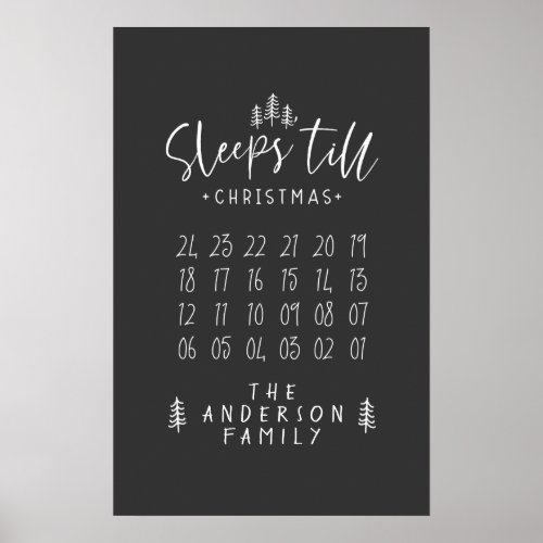 Sleeps till Christmas modern minimalist farmhouse Poster