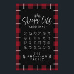 Sleeps 'till Christmas modern minimalist farmhouse Poster<br><div class="desc">Sleeps 'till Christmas modern minimalist farmhouse poster. Cross the days off as you get closer your visit from Santa. Change the color of the plaid to suit your style.</div>