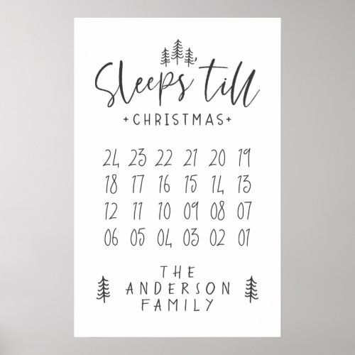 Sleeps till Christmas modern minimalist farmhouse Poster