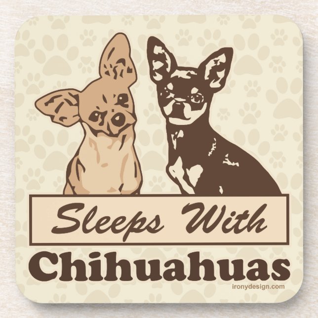 Sleeps With Chihuahuas Beverage Coaster (Front)