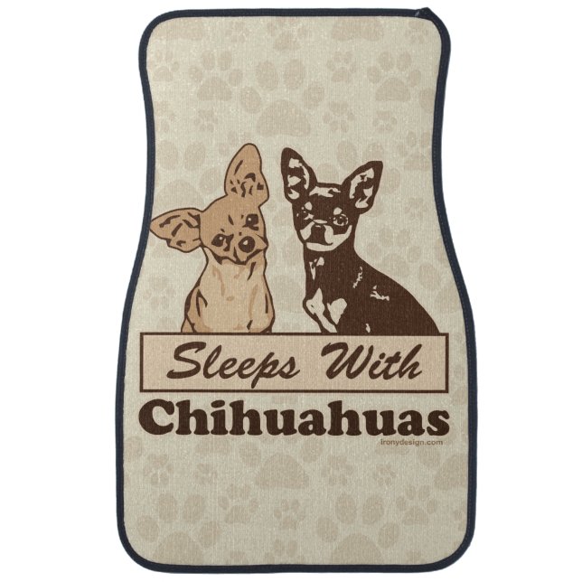 Sleeps With Chihuahuas Car Mat (Front)