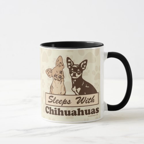 Sleeps With Chihuahuas Cute Dog Mug