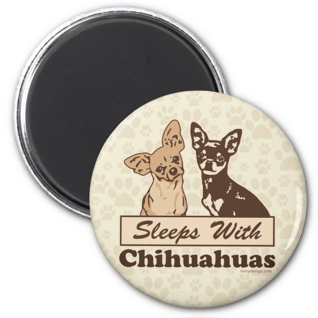 Sleeps With Chihuahuas Magnet (Front)
