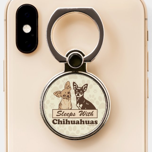 Sleeps With Chihuahuas Phone Ring Stand (Close Up)
