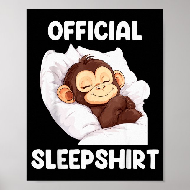 Sleepshirt Cute Sleeng Monkey Animal Lover Pajama  Poster (Front)
