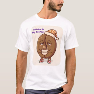 Sleepy Bean Caffeine Co-Pilot Morning Boost T-Shirt