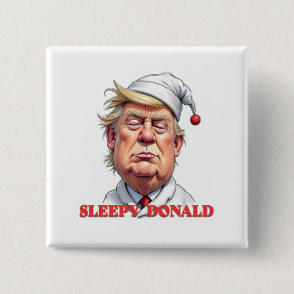 Sleepy Donald – A Subtle Political Caricature Button