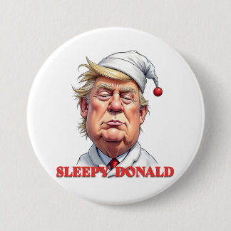 Sleepy Donald – A Subtle Political Caricature Button