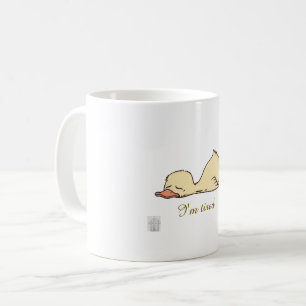 Sleepy Duck “I’m Tired” Coffee Mug