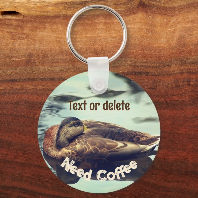 Sleepy Duck Need Coffee Funny Personalized Keychain (Front)
