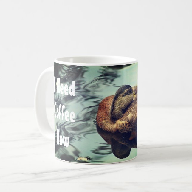 Sleepy Duck Need Coffee Now Funny  Coffee Mug (Front Left)