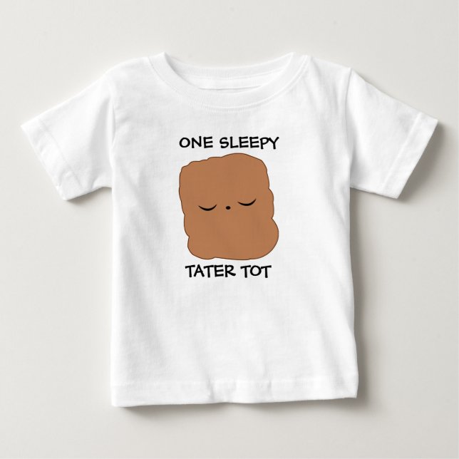 Sleepy tater tot t-shirt (Front)