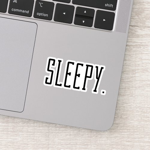 Sleepy Typography Sticker