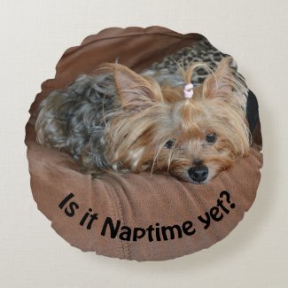 Sleepy Yorkshire Terrier Is It Naptime Yet Round Pillow