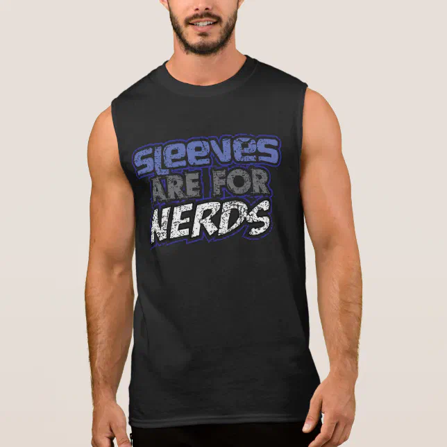 Sleeves are for nerds tshirt Zazzle