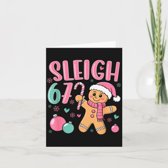 Sleigh 67 Gingerbread Christmas Six Seven Meme Vir Card (Front)