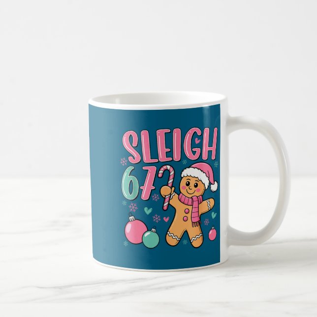 Sleigh 67 Gingerbread Christmas Six Seven Meme Vir Coffee Mug (Right)