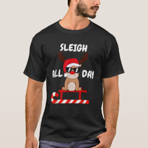 Sleigh All Day Funny Christmas Pun Cute Reindeer S T-Shirt