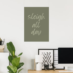 Sleigh all day poster